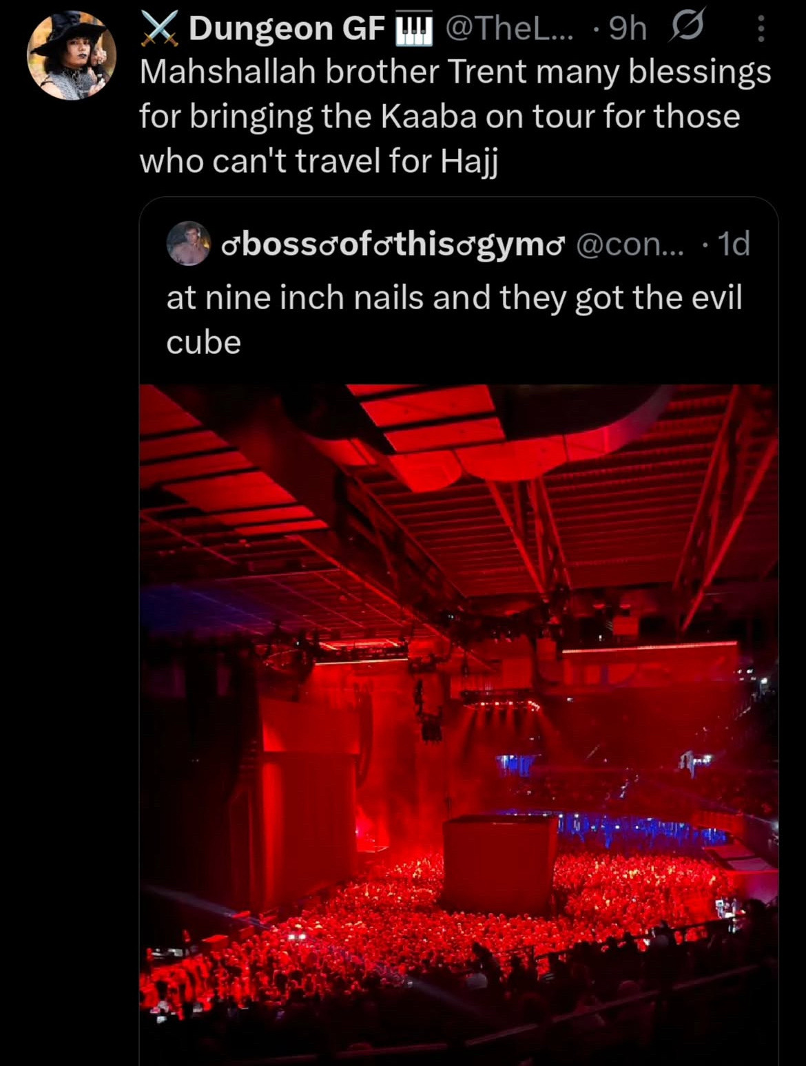 screenshot of a tweet from boss off this gym: at nine inch nails and they got the evil cube. Quotetweeted by dungeongf: mahshallah brother trent many blessings for beinging the Kaaba on tour for those who can't travel for Hajj